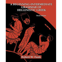 A beginning intermediate grammar of hellenistic greek 2
