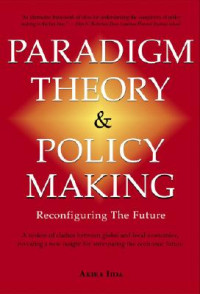 Paradigm Thery & Policy Making